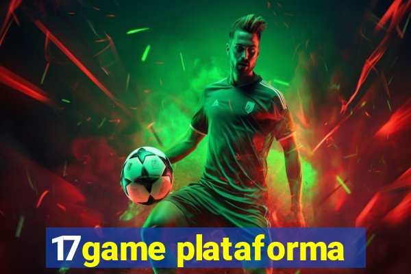 17game plataforma